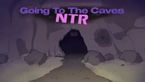 Going To The Caves NTR