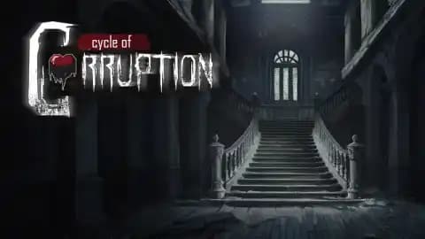 Cycle of Corruption